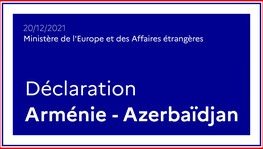 Déclaration du Ministère de l'Europe et des Affaires étrangères. Arménie (...)